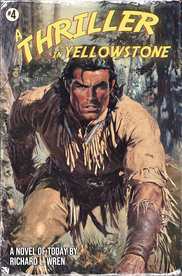 A Thriller in Yellowstone: A Joshua Adventure