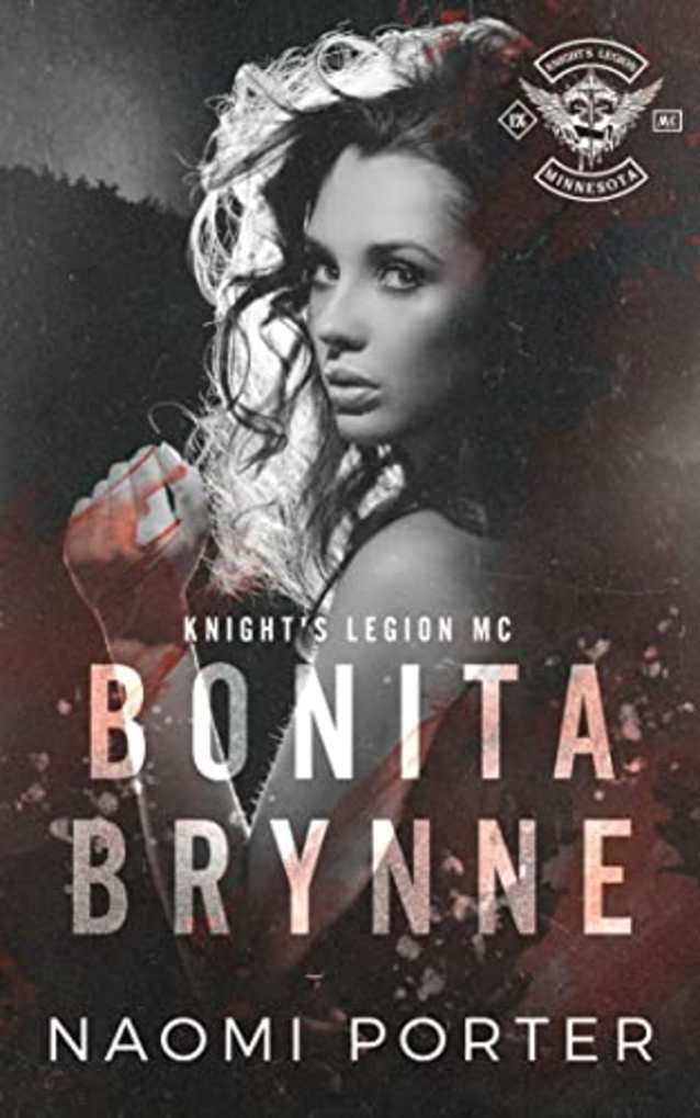 Bonita Brynne: Torrid Love Duet 2 (Knight’s Legion MC Book 10)