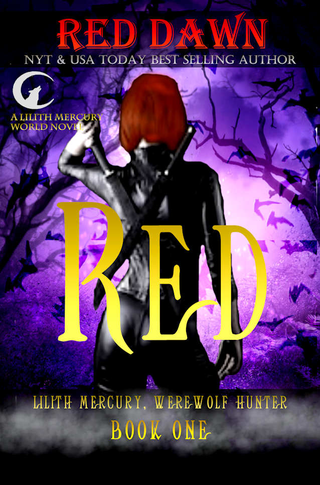 Red (Werewolf Shifter Romance) (Lilith Mercury, Werewolf Hunter Book 1)