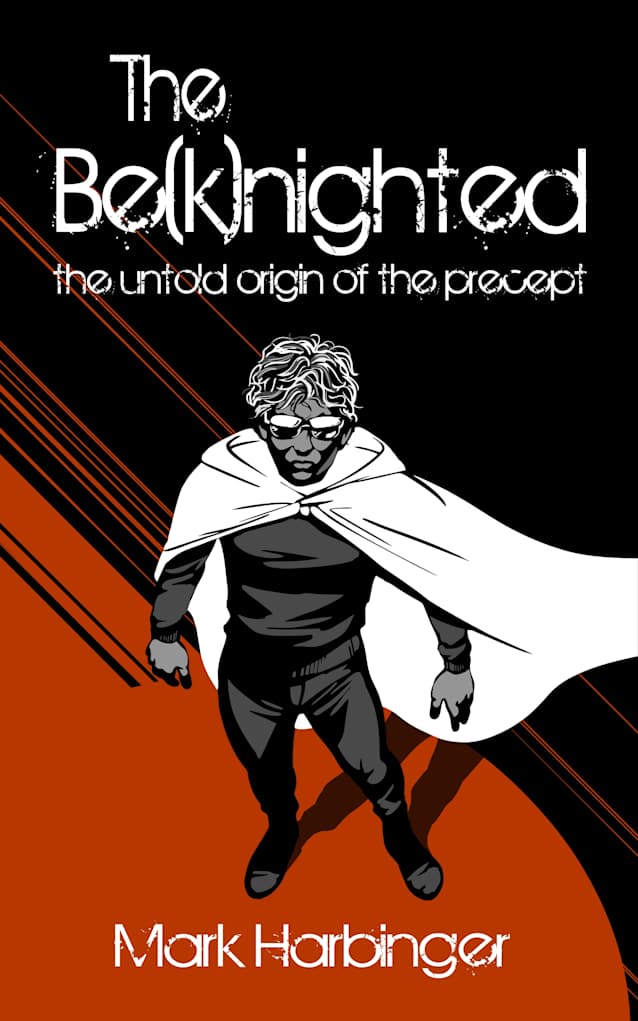 The Be(k)nighted