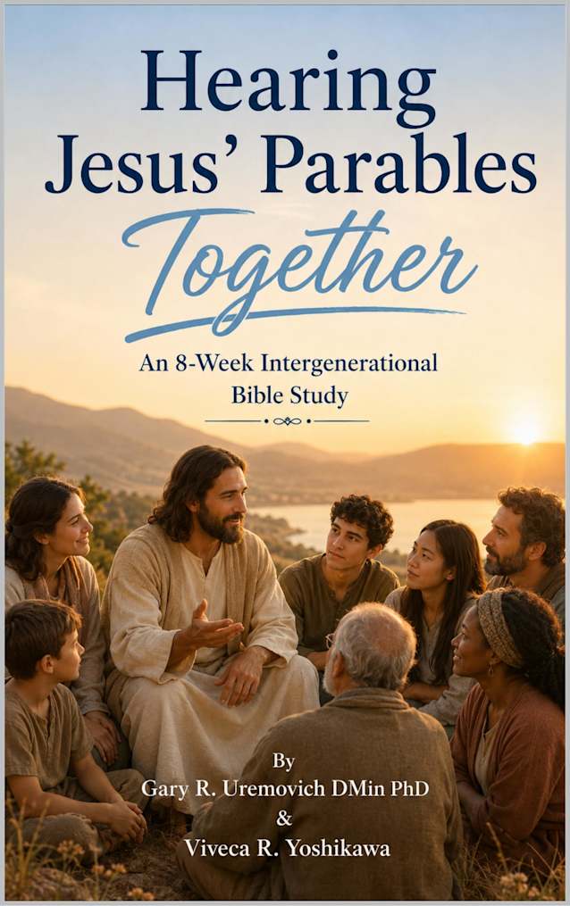 Hearing Jesus’ Parables Together: An 8-Week Intergenerational Bible Study