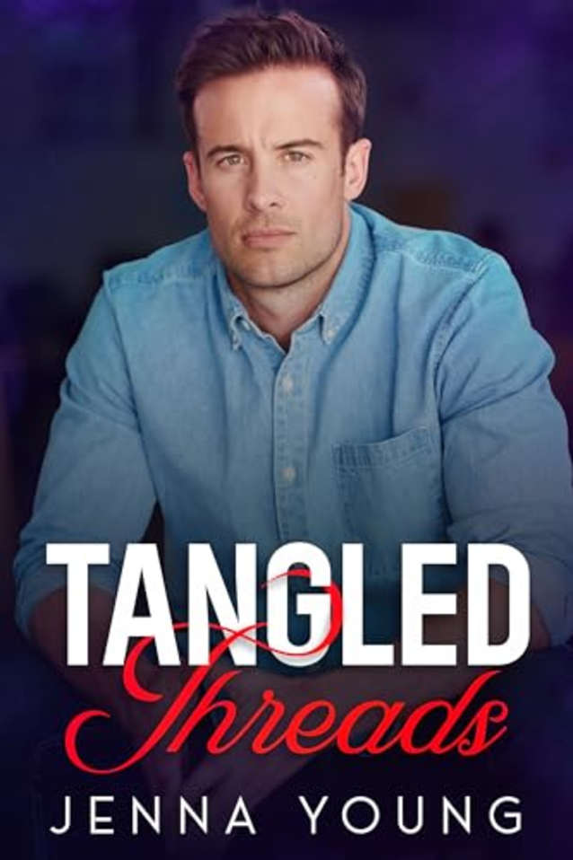 Tangled Threads: A Billionaire Romantic Suspense
