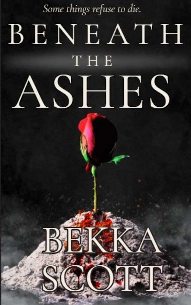 Beneath The Ashes