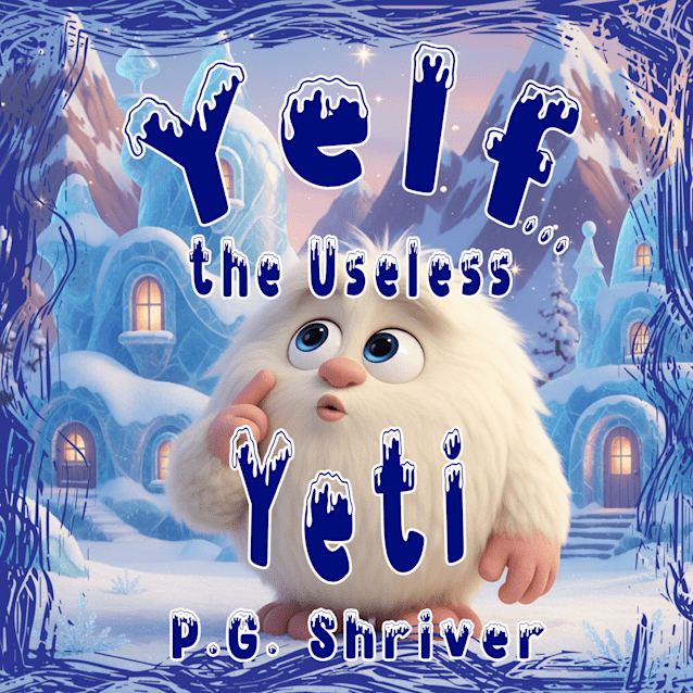 Yelf... the Useless Yeti