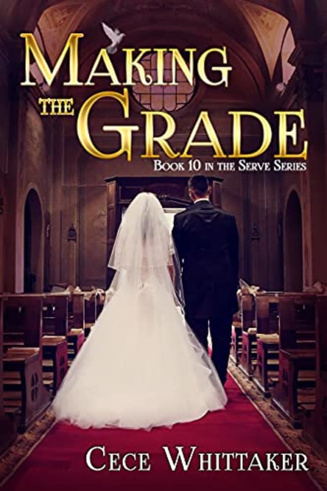 Making the Grade (The Serve Series Book 10)