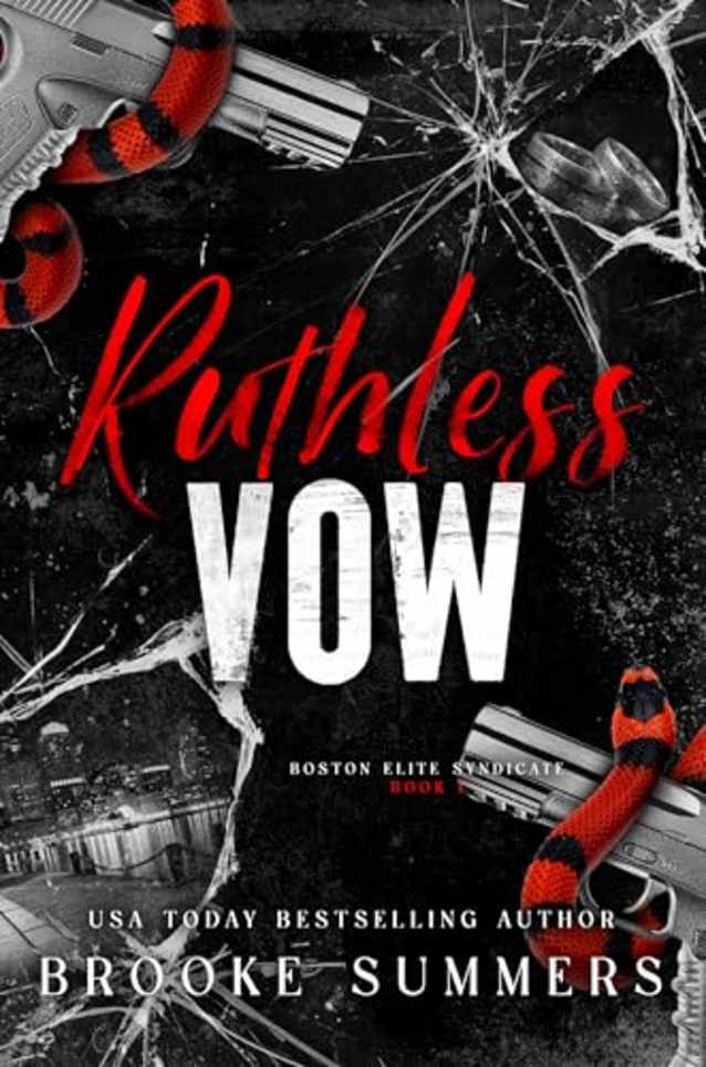 Ruthless Vow (Boston Elite Syndicate Book 1)