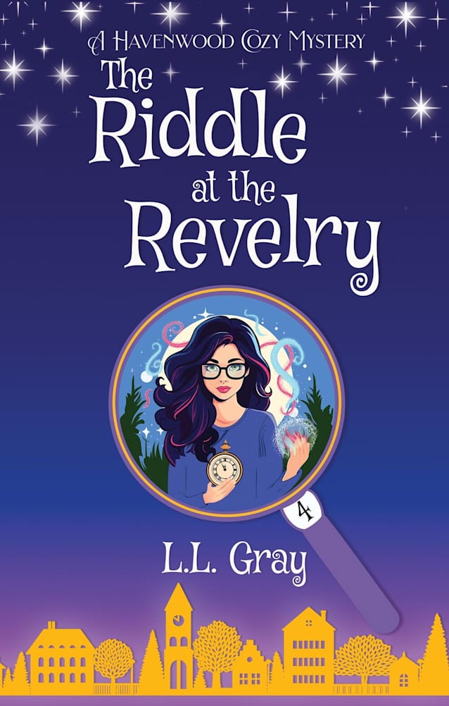 The Riddle at the Revelry : A Cozy Mystery (Havenwood Paranormal Cozy Mysteries Book 4)