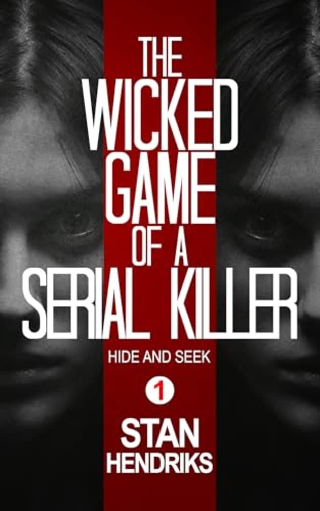 The Wicked Game of a Serial Killer: Hide and Seek