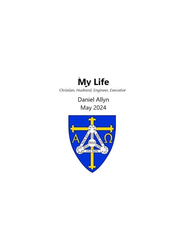 My Life: Christian, Husband, Engineer, Executive