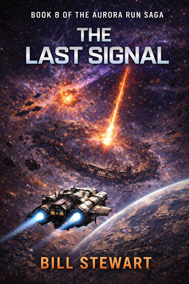 The Last Signal (The Aurora Run Book 8)