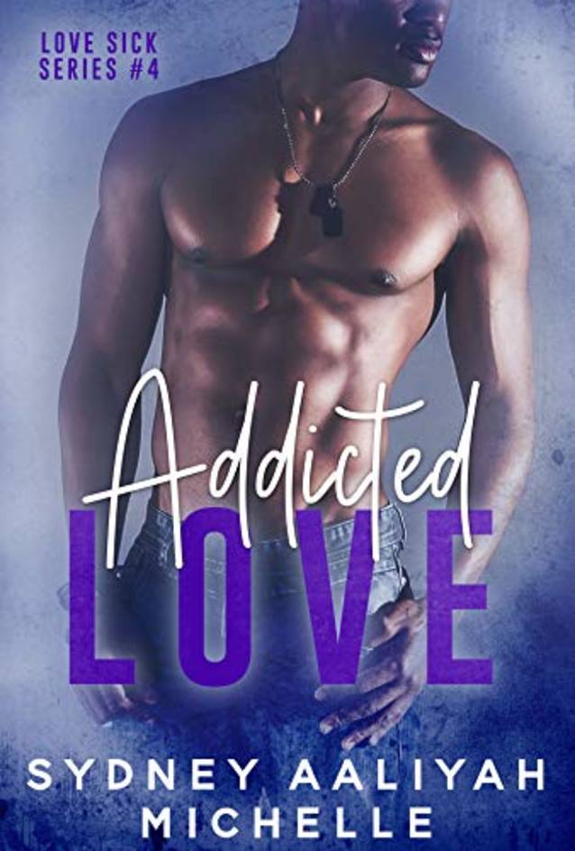 Addicted Love: A Sports Romance (Love Sick Book 4)