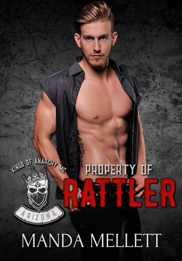 Property of Rattler (Kings of Anarchy MC Arizona) (Kings of Anarchy MC: Arizona Book 4)