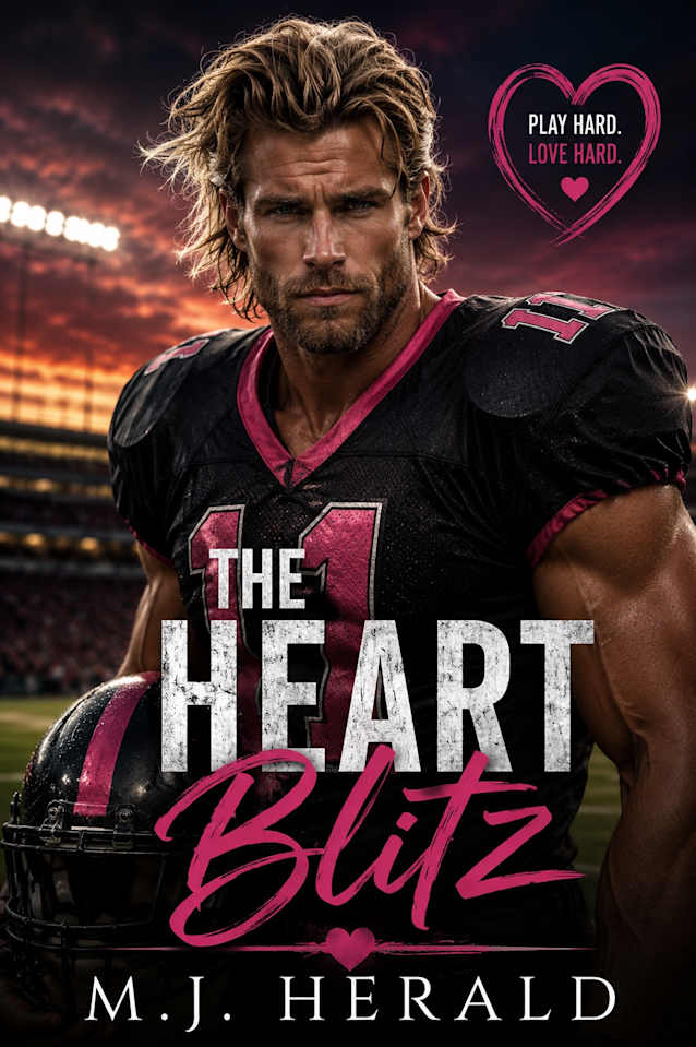 The Heart Blitz (Play Hard, Love Hard Series)