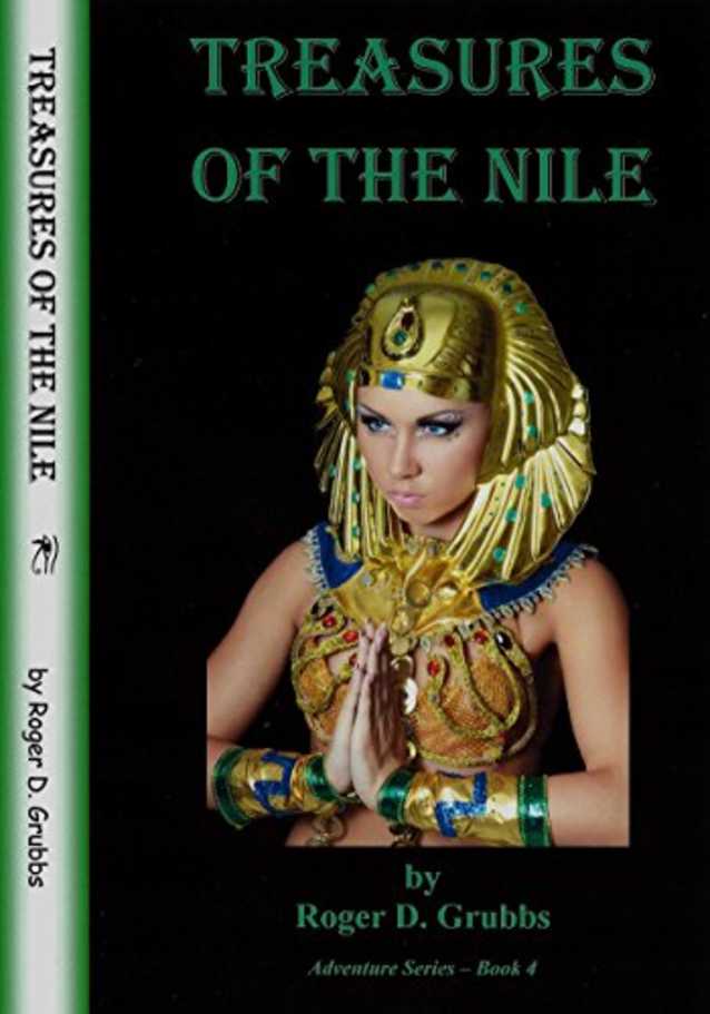 Treasures of the Nile (Adventures series Book 4) (Kindle Unlimited)