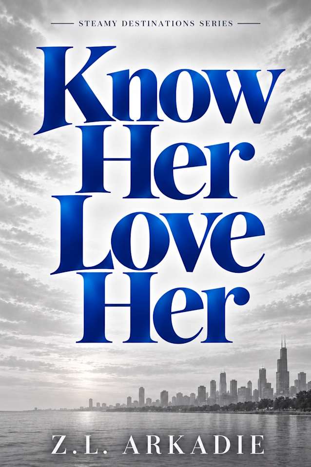 Know Her, Love Her 