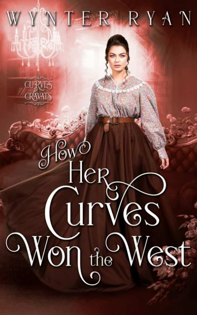How Her Curves Won the West: Curves & Cravats
