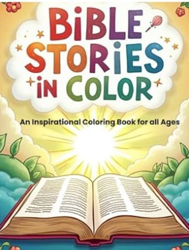 Bible Stories In Color - An Inspirational Coloring Book for All Ages