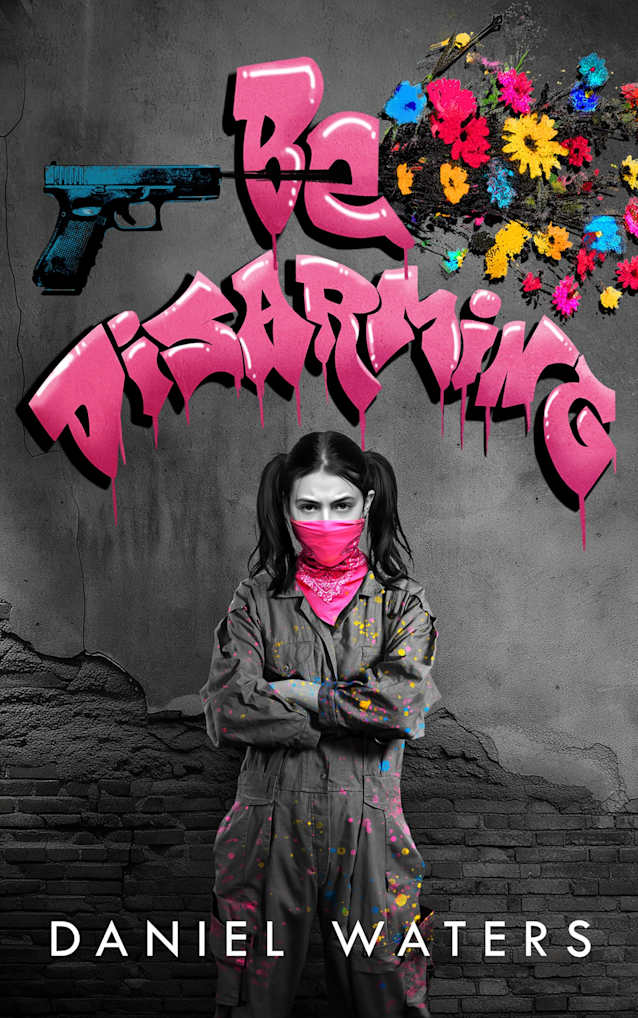 Be Disarming