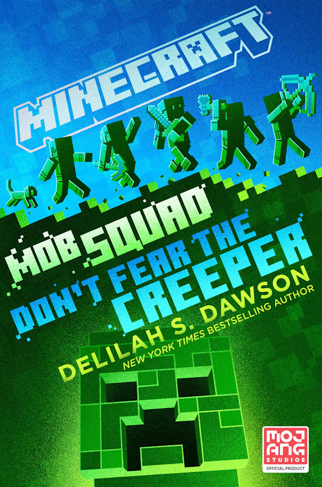 Minecraft: Mob Squad: Don’t Fear the Creeper