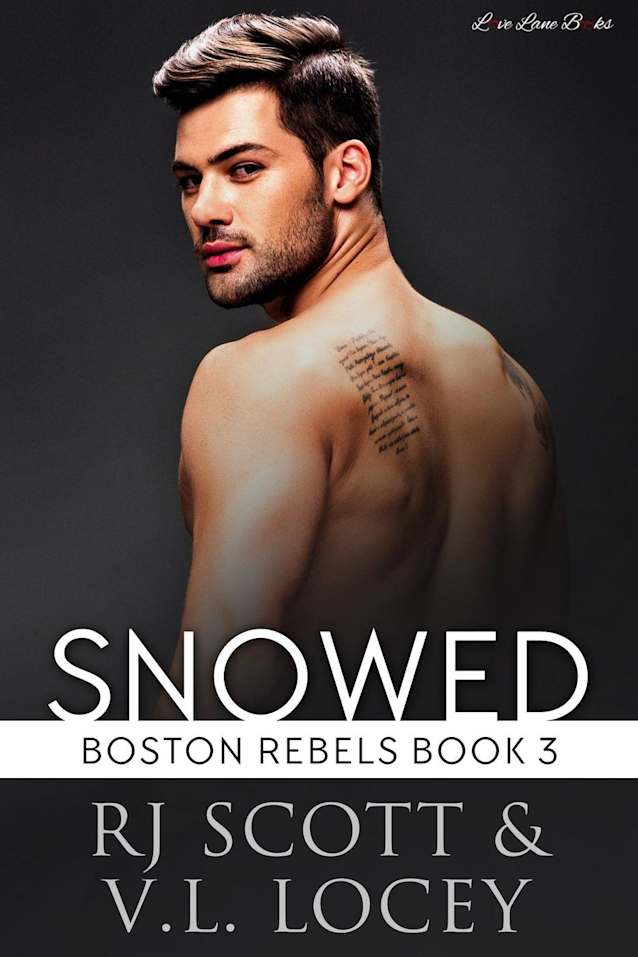 Snowed (Boston Rebels, #3)