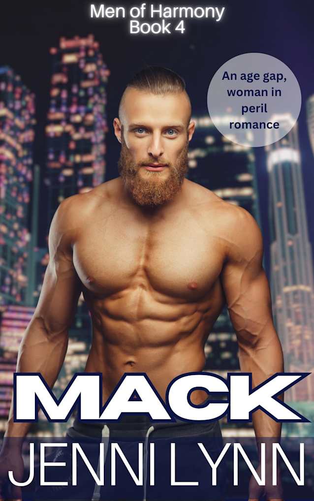 Mack: An age gap, woman in peril romance (Men of Harmony Book 4)
