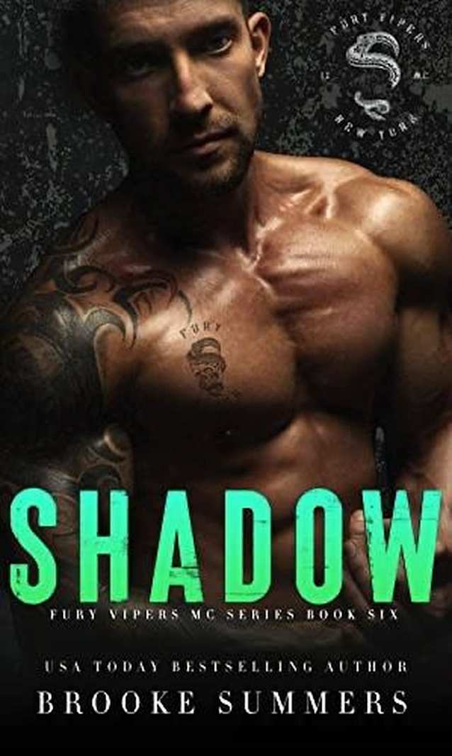 Shadow (Fury Vipers MC, #6)