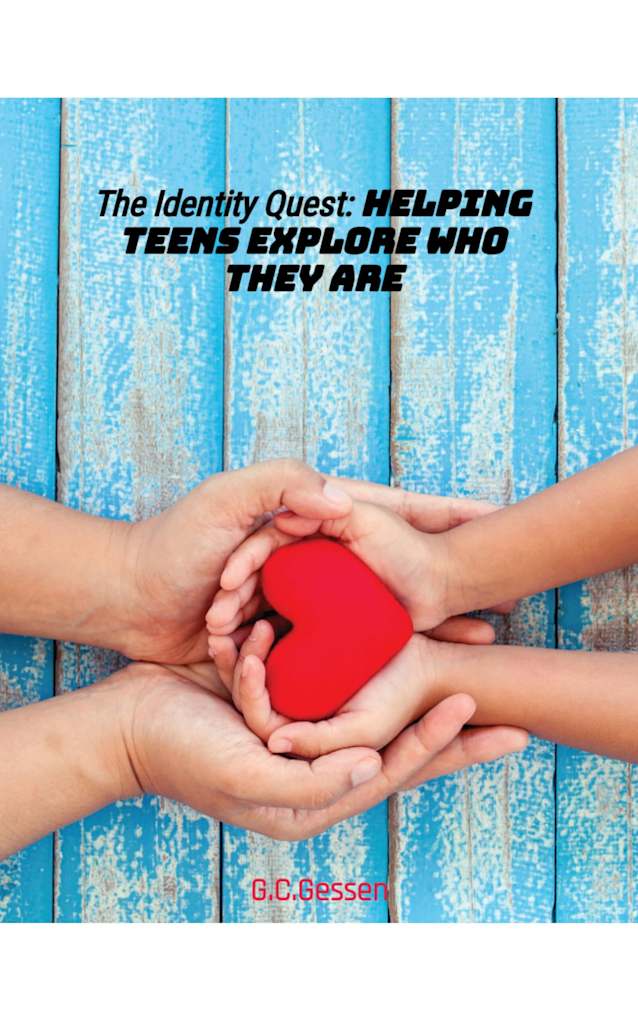 The Identity Quest: Helping Teens Explore Who They Are