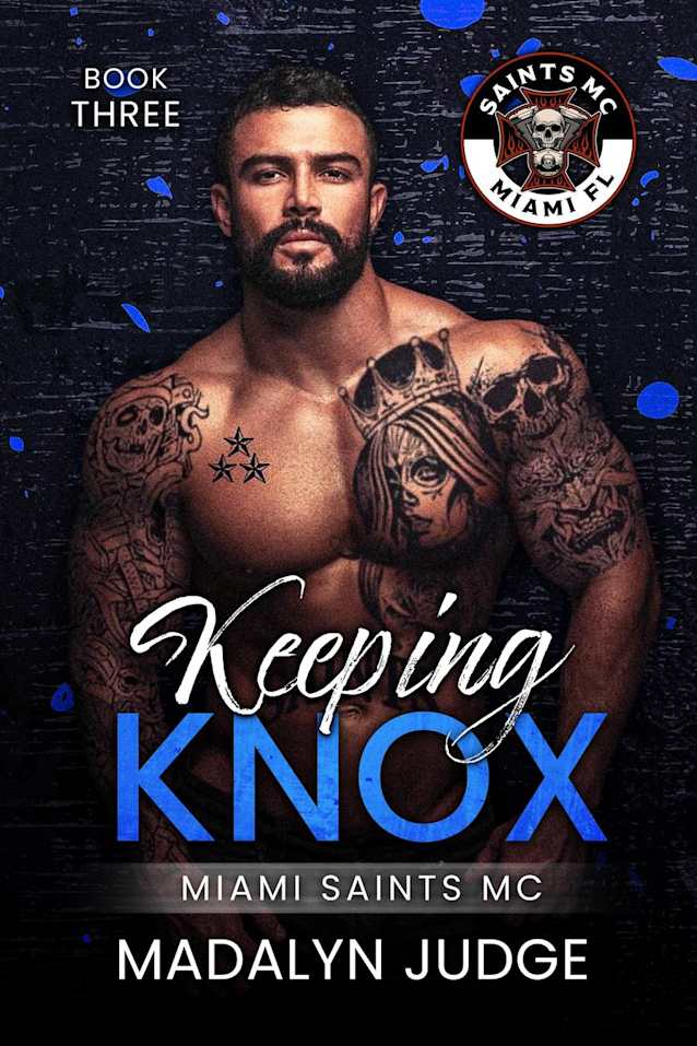 Keeping Knox (Miami Saints MC, #3)