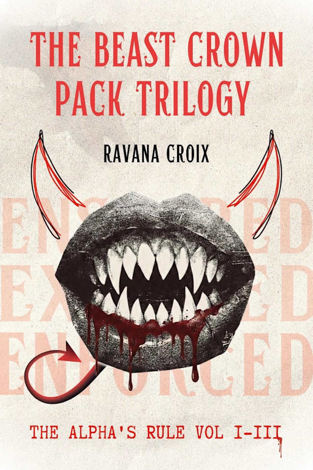 The Beast Crown Pack Trilogy (Vol I-III)