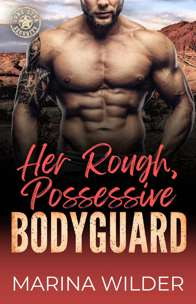 Her Rough, Possessive Bodyguard