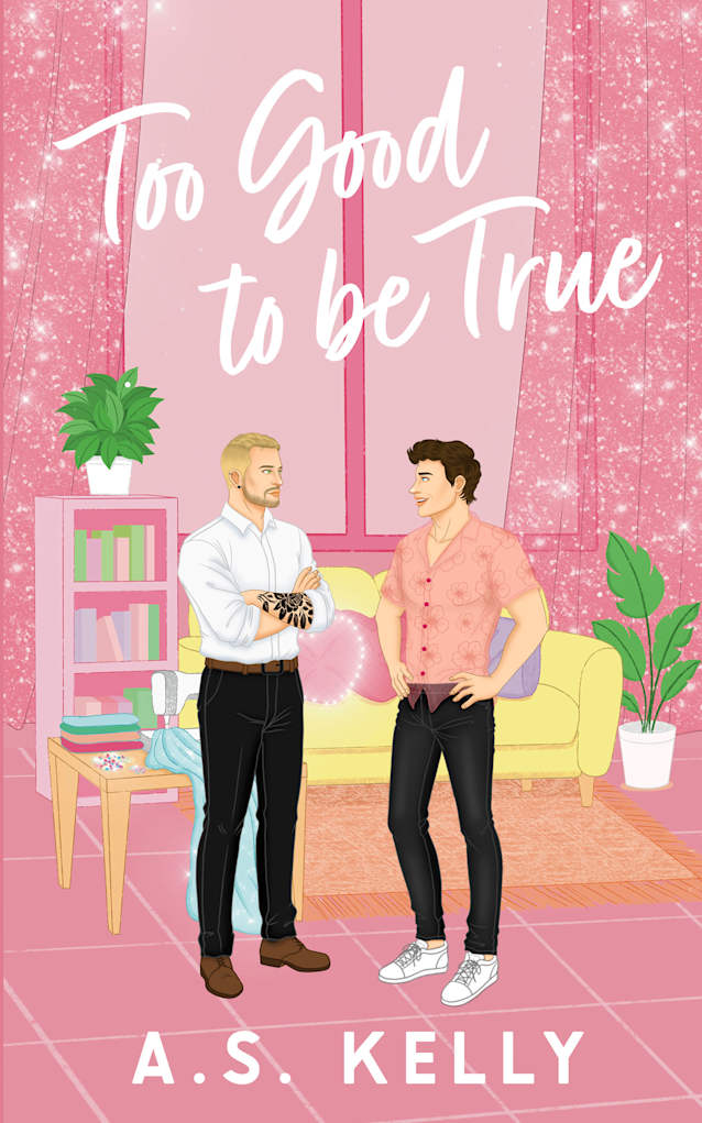 Too Good to Be True