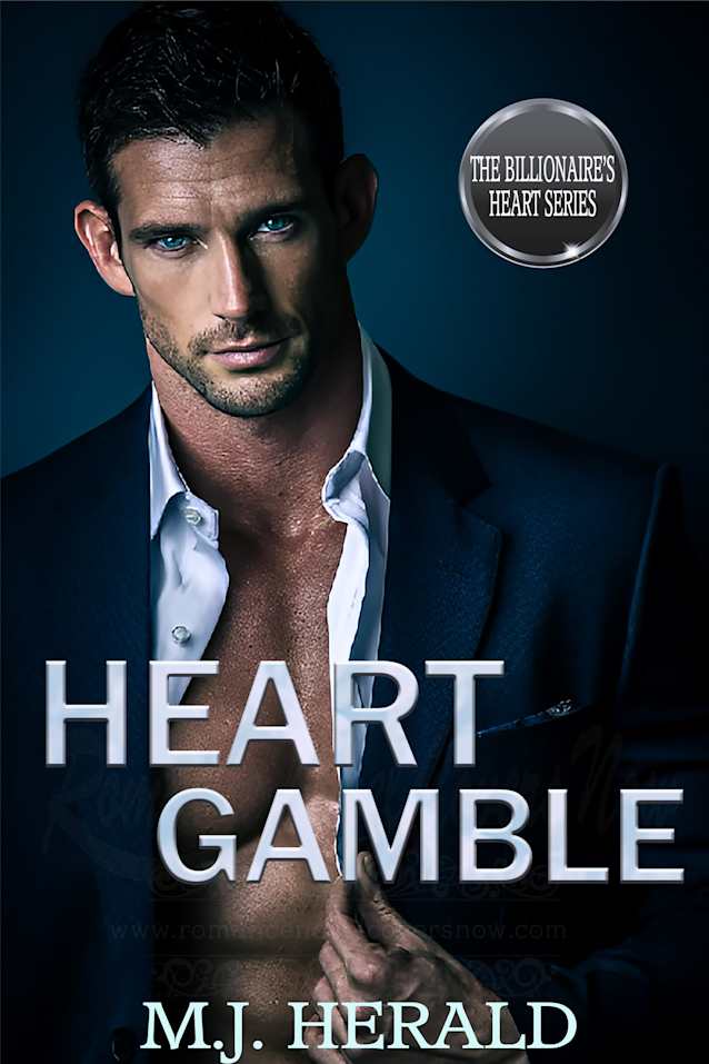 Heart Gamble (The Billionaire’s Heart Series)