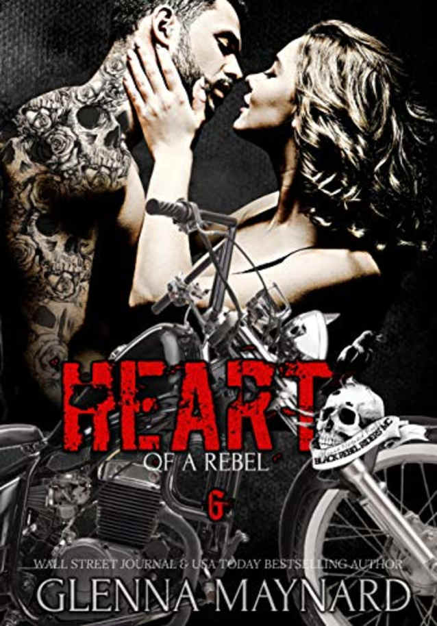 Heart of a Rebel (Black Rebel Riders’ MC, #6)