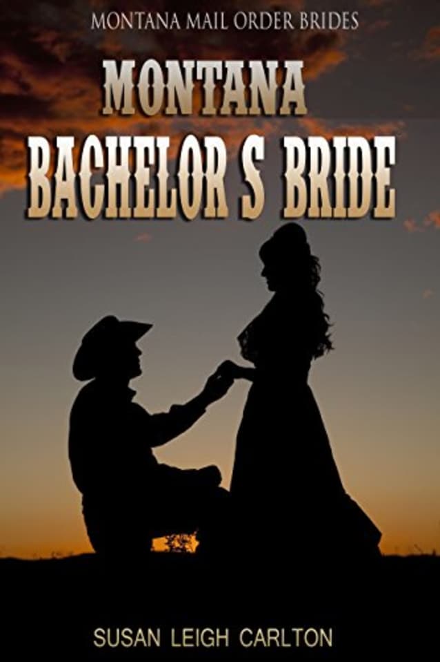 The Montana Bachelor’s Bride: A Short Reads Historical Romance (Montana Brides)