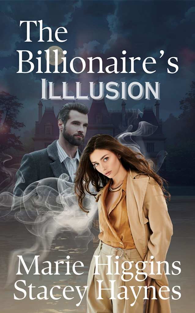 The Billionaire’s Illusion (The Right Billionaire, #1)