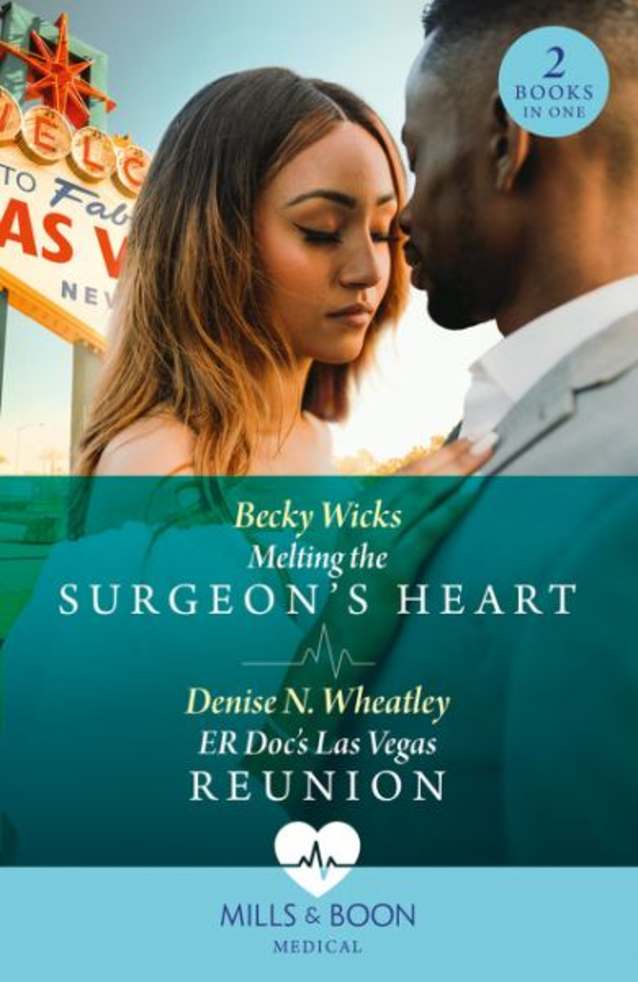 Melting the Surgeon’s Heart / Er Doc’s Las Vegas Reunion