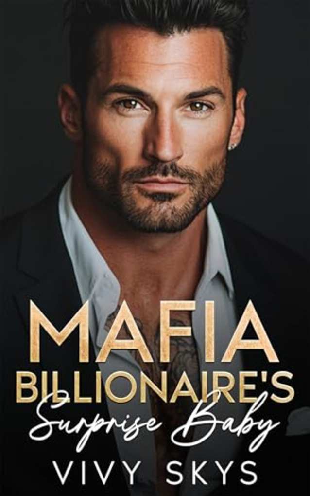 Mafia Billionaire’s Surprise Baby