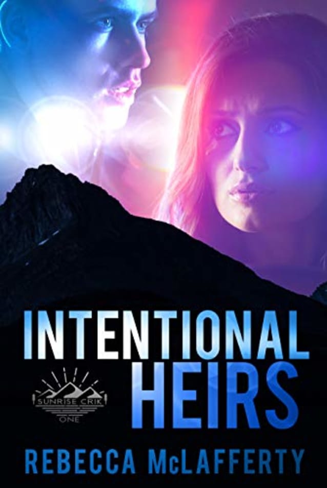 Intentional Heirs (Sunrise Crik Series Book 1)