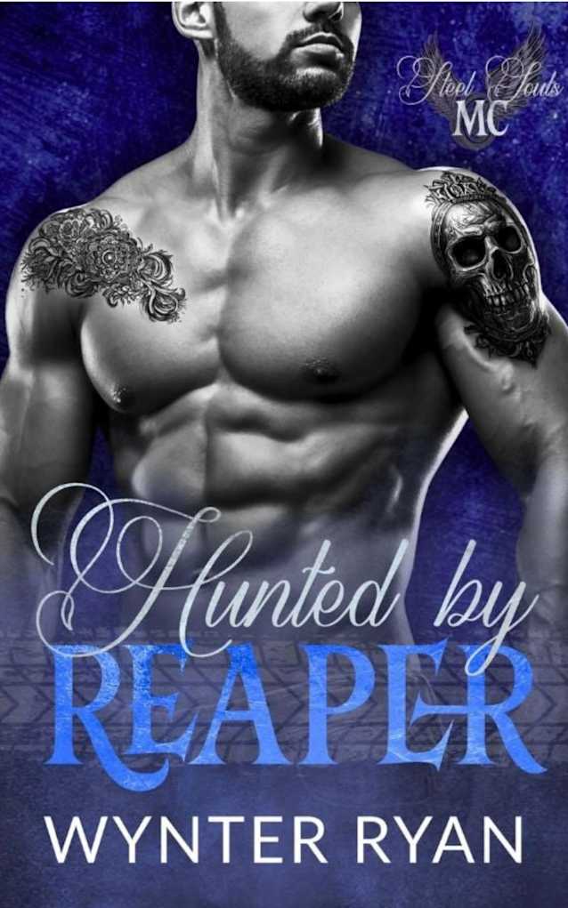 Hunted by Reaper: Steel Souls MC