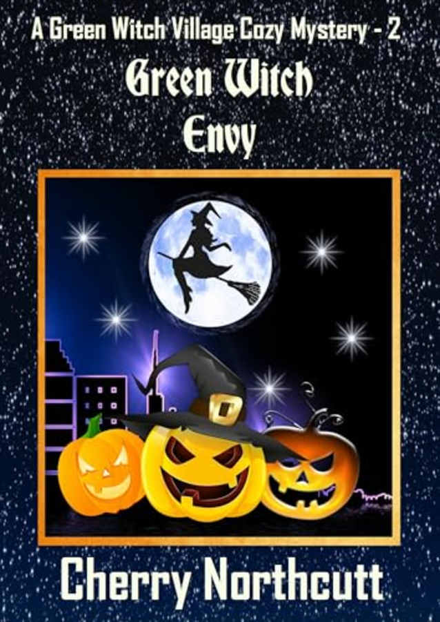 Green Witch Envy: A Green Witch Village Mystery