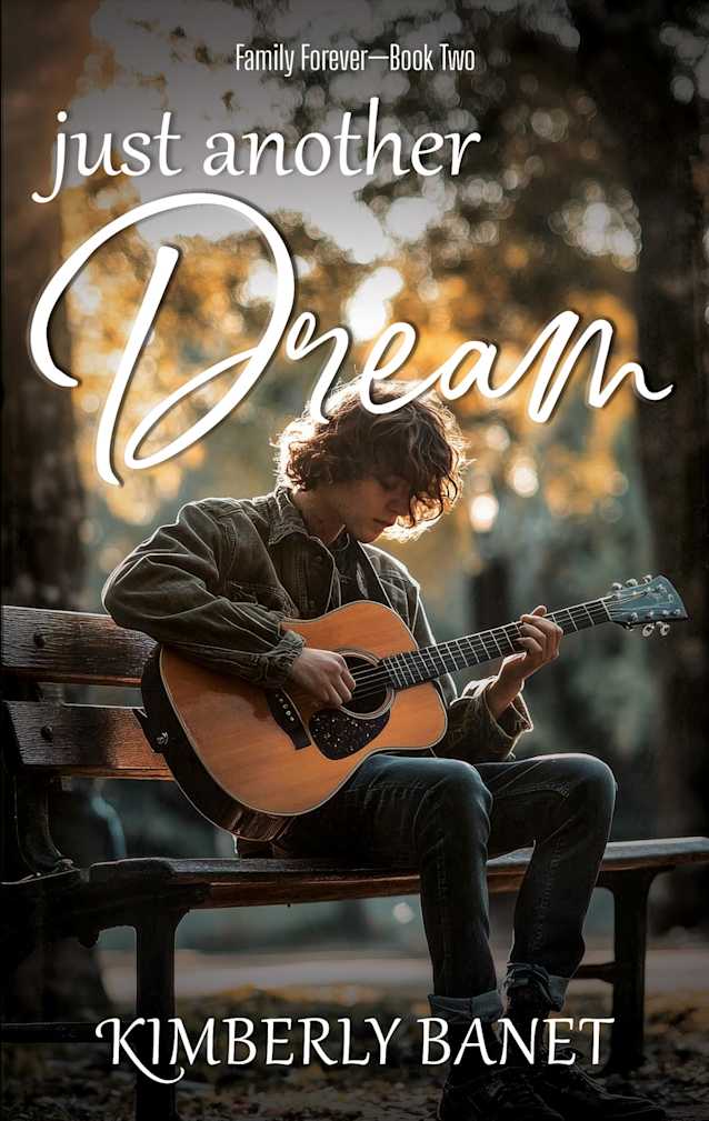 Just Another Dream (Family Forever Book 2)