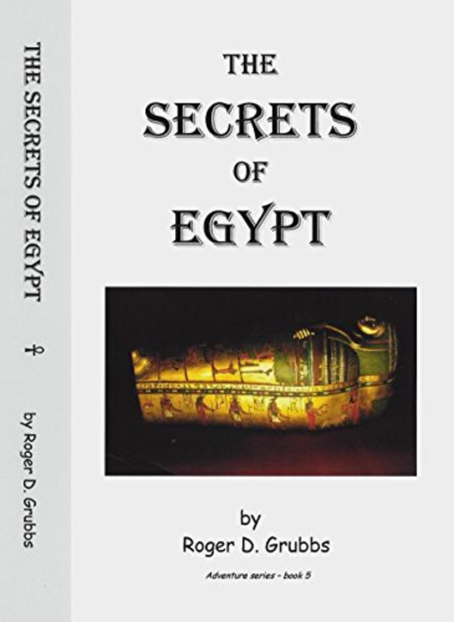 The Secrets of Egypt (Adventures series Book 5) (Kindle Unlimited)