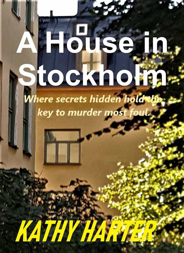A House in Stockholm (Stockholm Series Book 2)