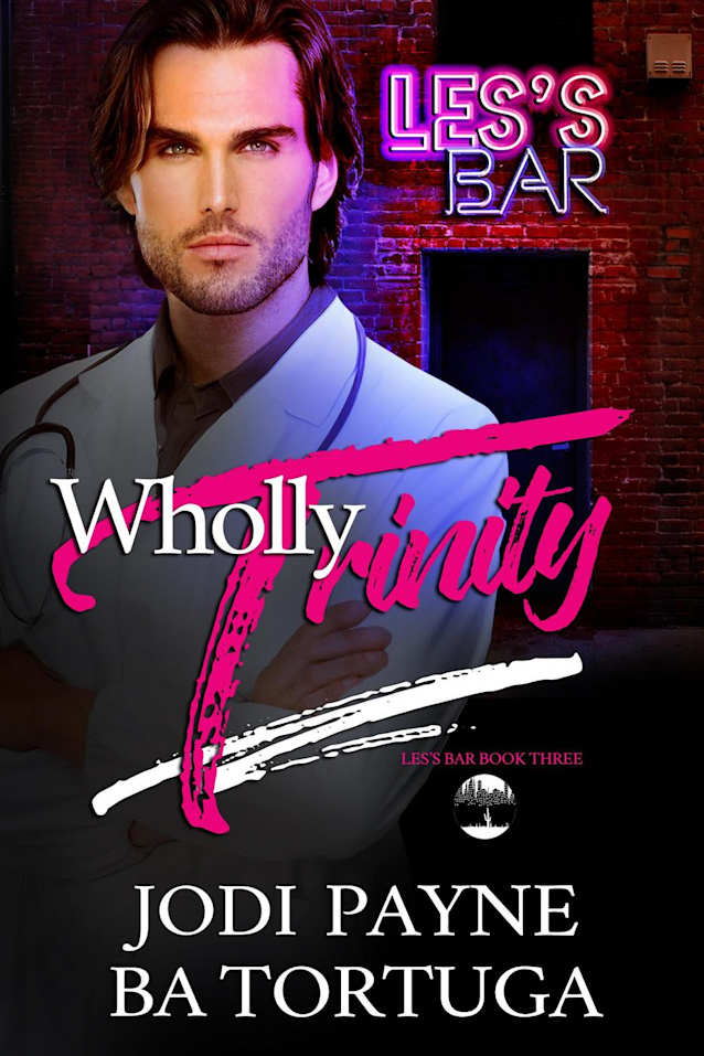 Wholly Trinity (Les’s Bar Series, #3)