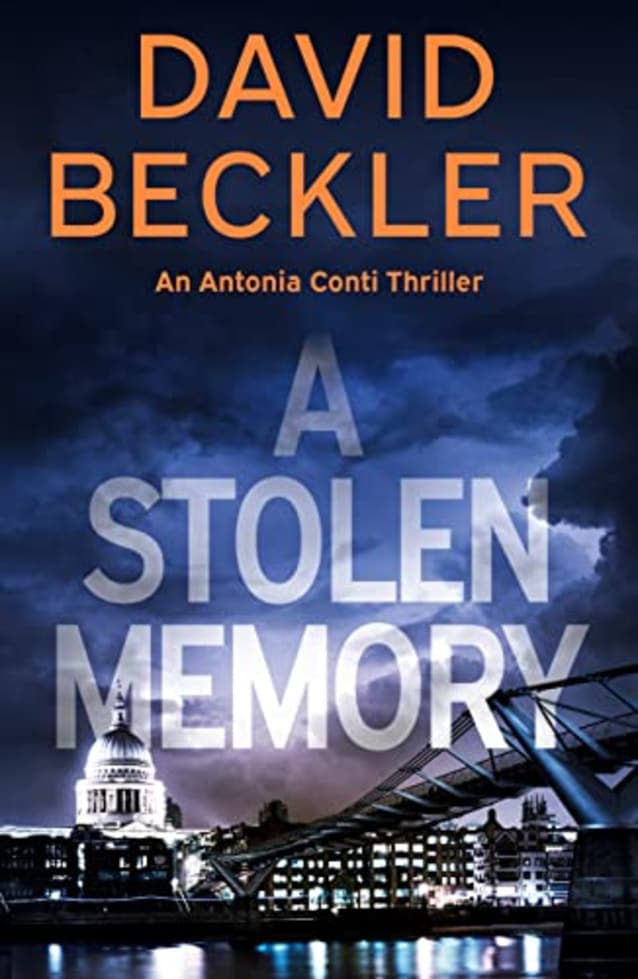 A Stolen Memory (An Antonia Conti Thriller Book 2)