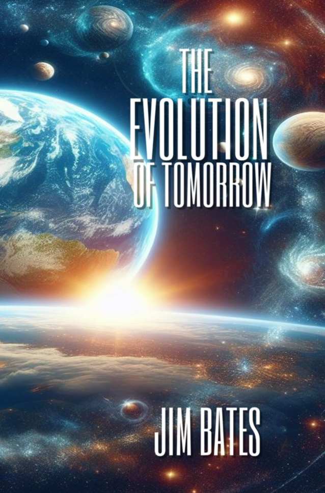 The Evolution of Tomorrow