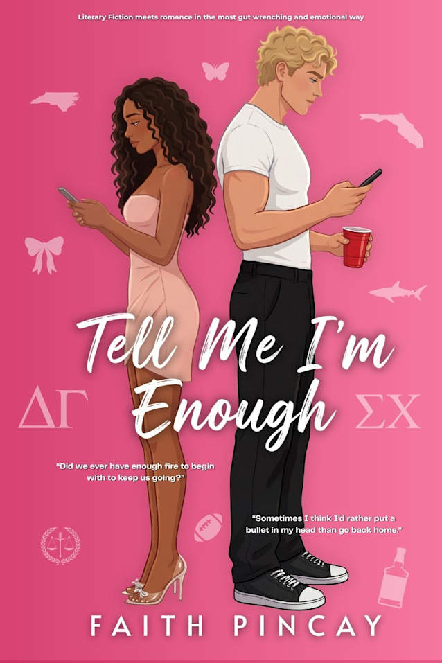 Tell Me I’m Enough (Tell Me You See Me Book 2)
