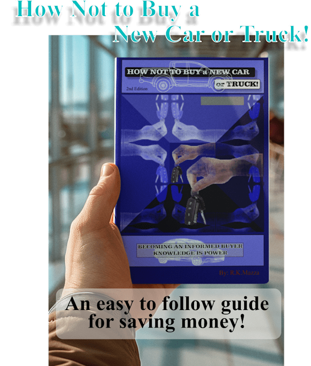 How Not To Buy A New Car or Truck