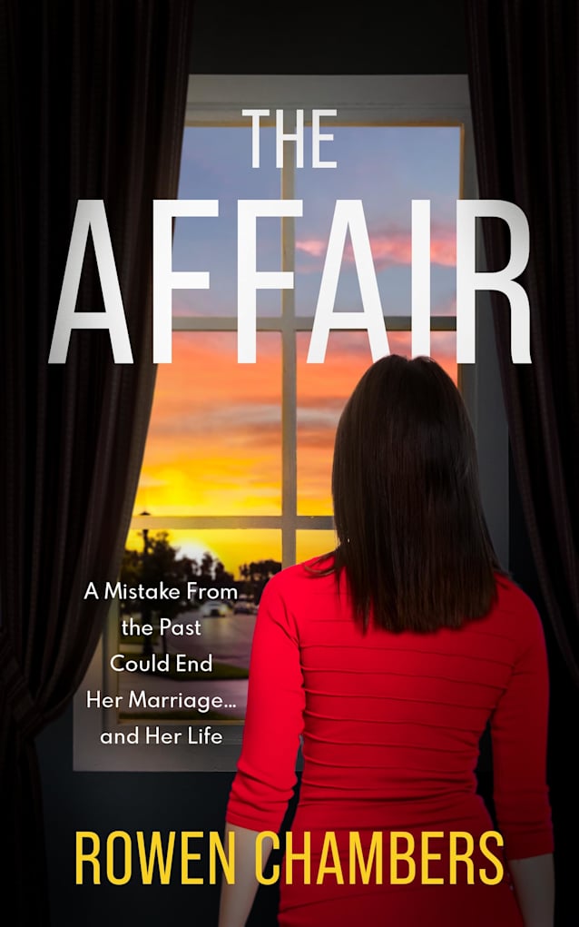 The Affair: A psychological thriller