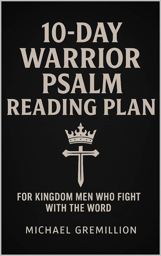 10-Day Warrior Psalm Reading Plan